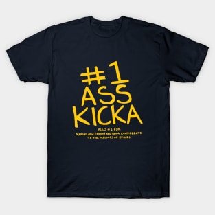 #1 Ass Kicka T-Shirt